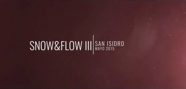 👉 Video recopilatorio del Snow &amp; Flow III