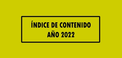Índice de contenido Año 2022