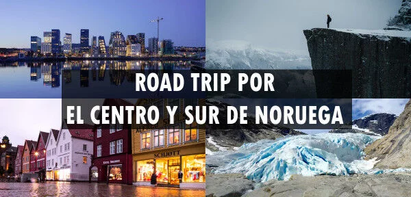 ▷ Road Trip por el centro y sur de Noruega