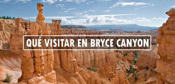 ▷ Qué visitar en Bryce Canyon
