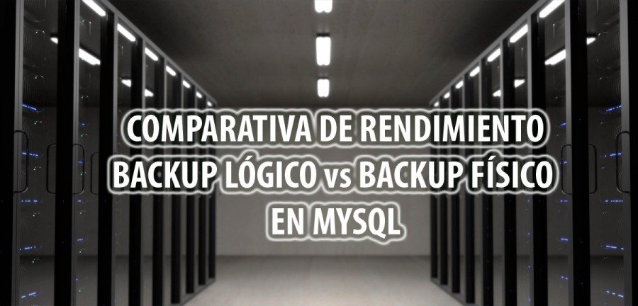👉 Backup lógico vs backup físico en MySQL 🔥