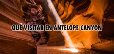 ▷ Qué visitar en Antelope Canyon