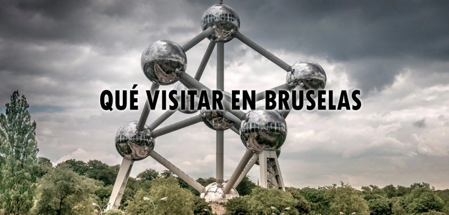 👉 Qué visitar en Bruselas ✈️