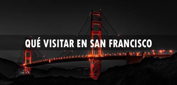 ▷ Qué visitar en San Francisco
