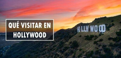 Qué visitar en Hollywood