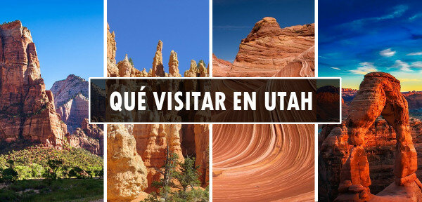 ✈️ Qué visitar en Utah