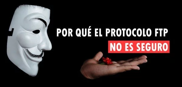 ▷ Por qué el protocolo FTP no es seguro