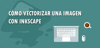 ▷ Cómo vectorizar una imagen con Inkscape