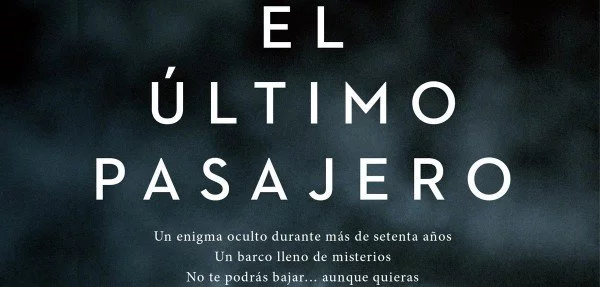 ▷ Mi opinión sobre el libro El Último Pasajero