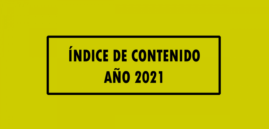 Índice de contenido Año 2021