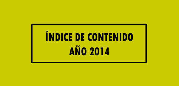 ▷ Índice de contenido año 2014