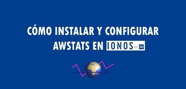 ▷ Cómo instalar y configurar AWStats en IONOS