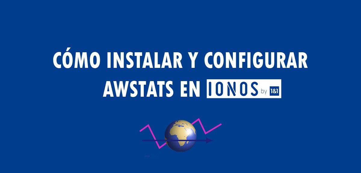 Cómo instalar y configurar AWStats en IONOS