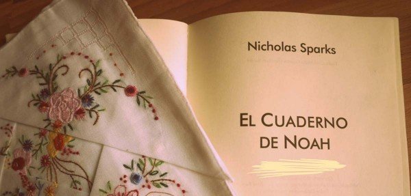 👉 Mi opinión sobre el libro El Cuaderno de Noah