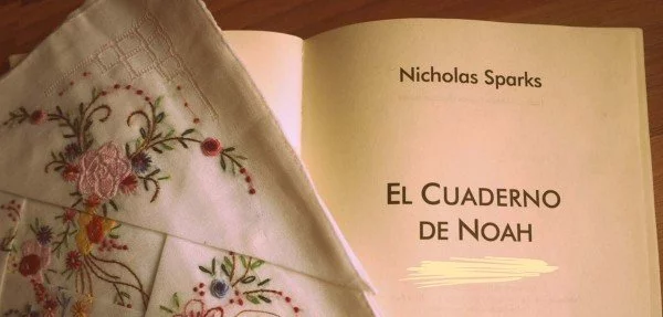 ▷ Mi opinión sobre el libro El Cuaderno de Noah