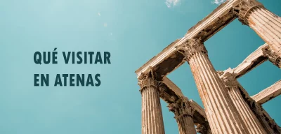 ▷ Qué visitar en Atenas