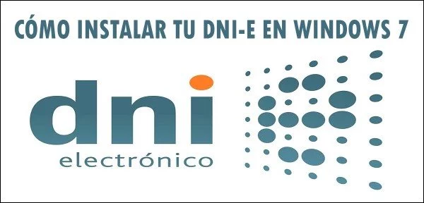▷ Cómo instalar y configurar el DNI Electrónico en Windows 7